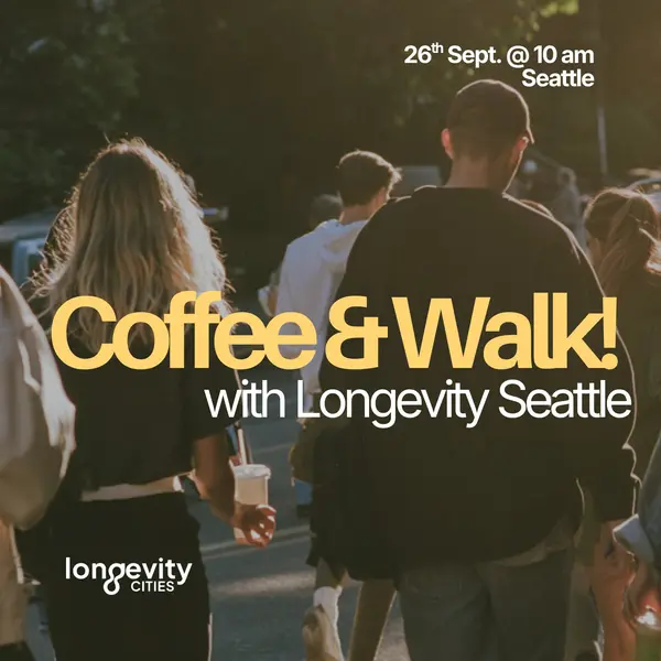 Coffee and Walk with Longevity Seattle