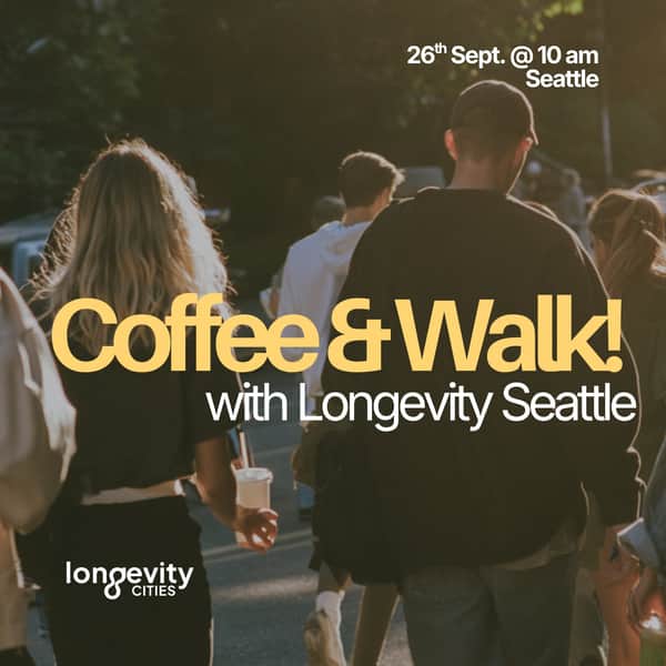 Coffee and Walk with Longevity Seattle