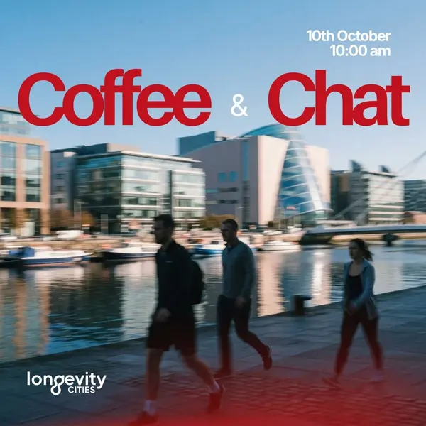 Coffee & Chat with Longevity Dublin