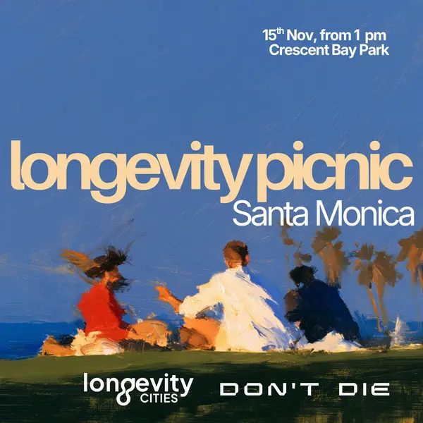 Longevity Picnic in Santa Monica | with Longevity Cities & Don't Die LA
